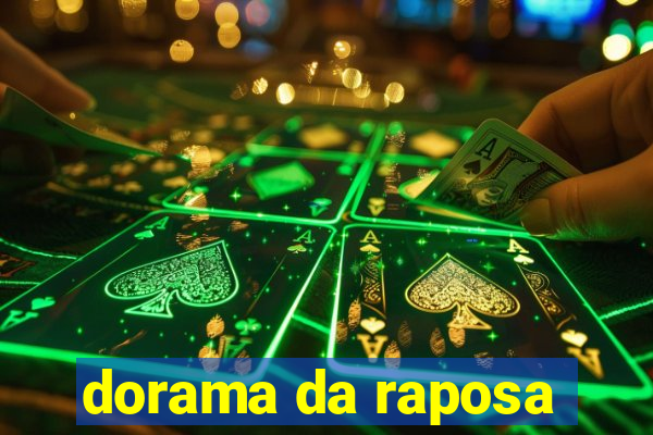 dorama da raposa